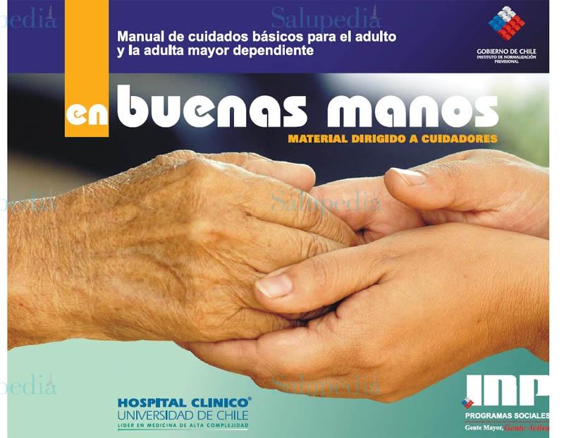 Cache grafica http://www.envejecimientoactivo.cl/PDF/Manual_Cuidados_PBS.pdf  